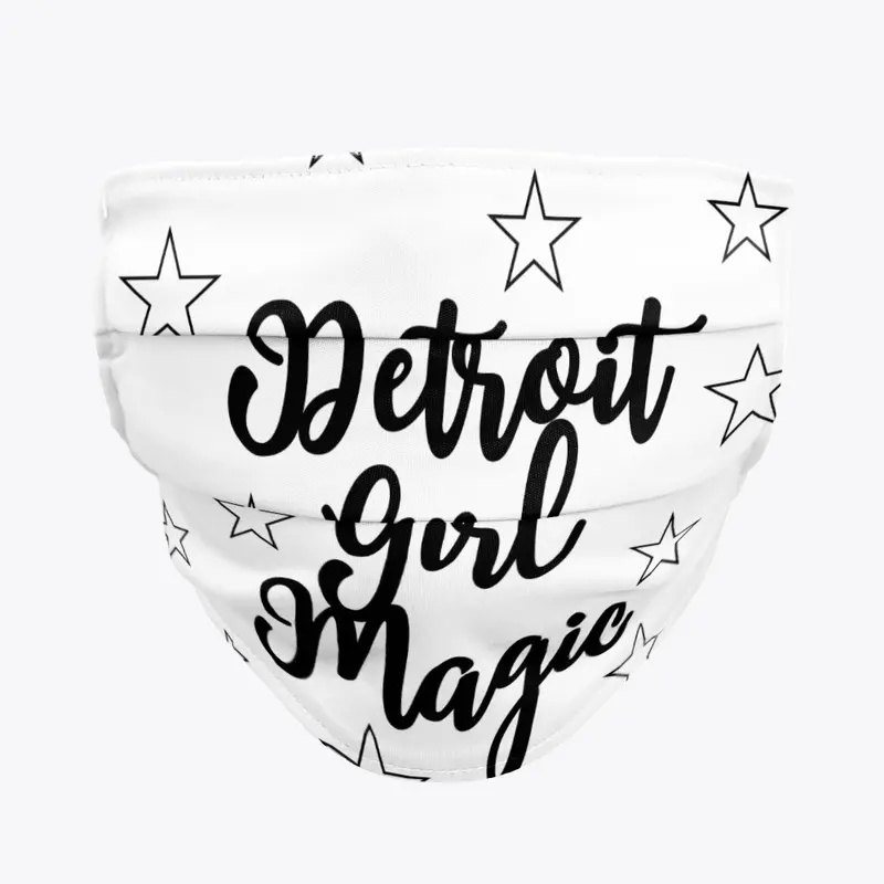 Detroit Girl Magic