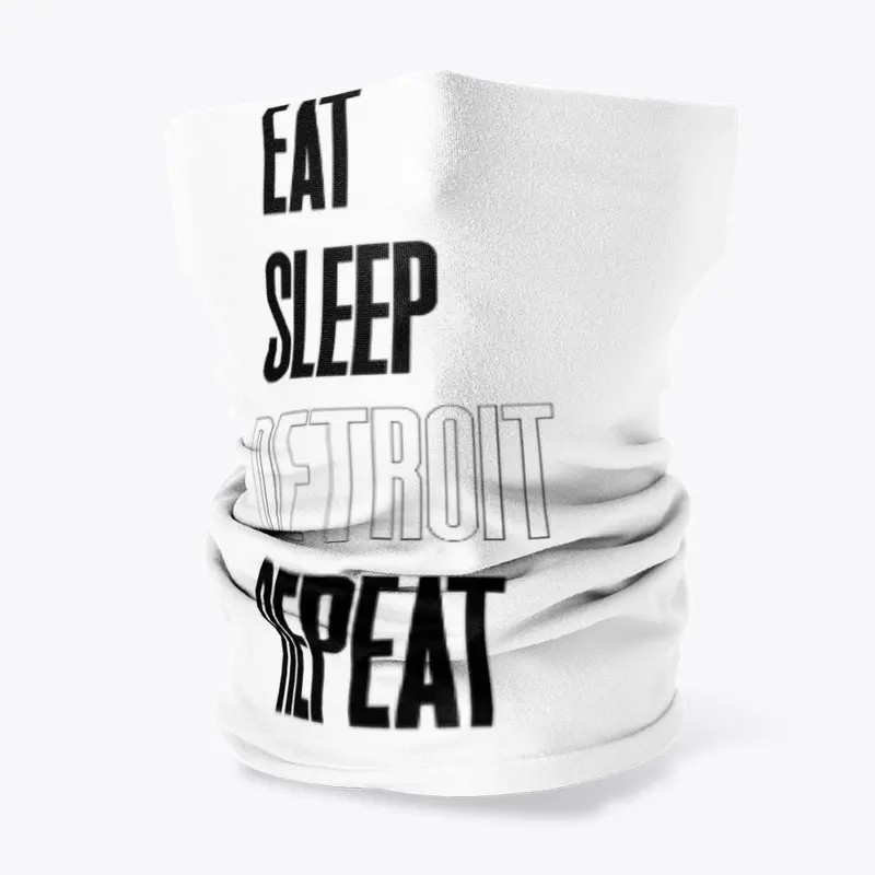 Eat.Sleep.Detroit.Repeat