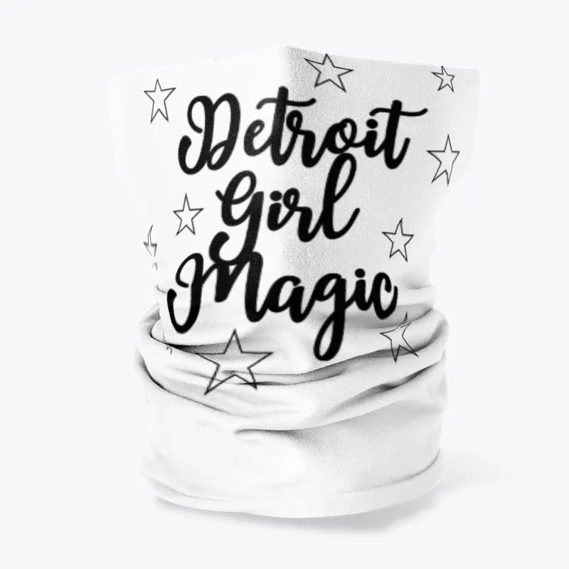 Detroit Girl Magic